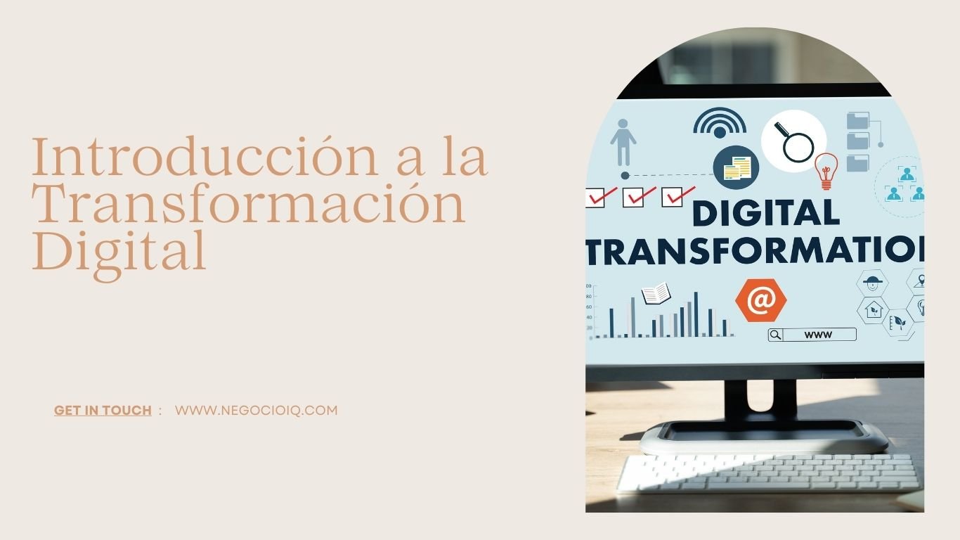 Introducción a la Transformación Digital