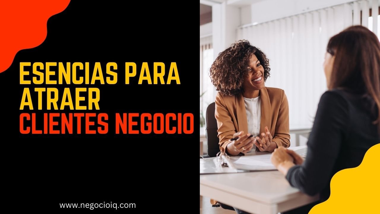 Esencias Para Atraer Clientes Negocio