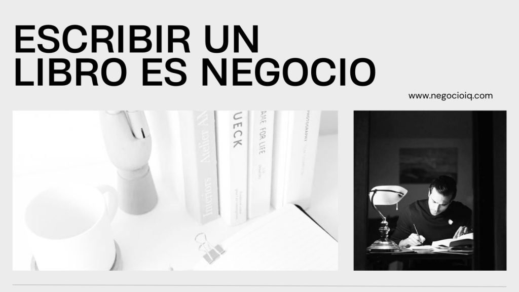 Escribir un libro es negocio