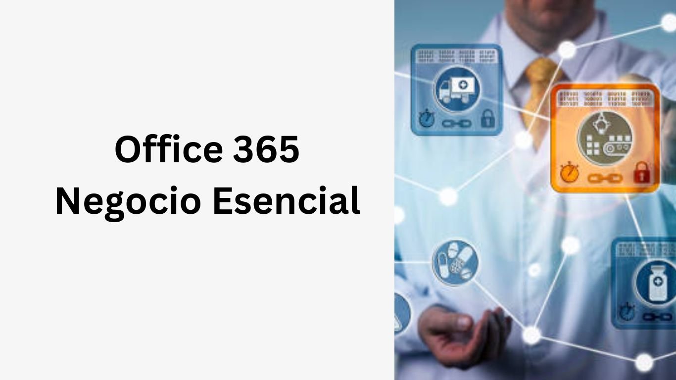 Office 365 negocio esencial login