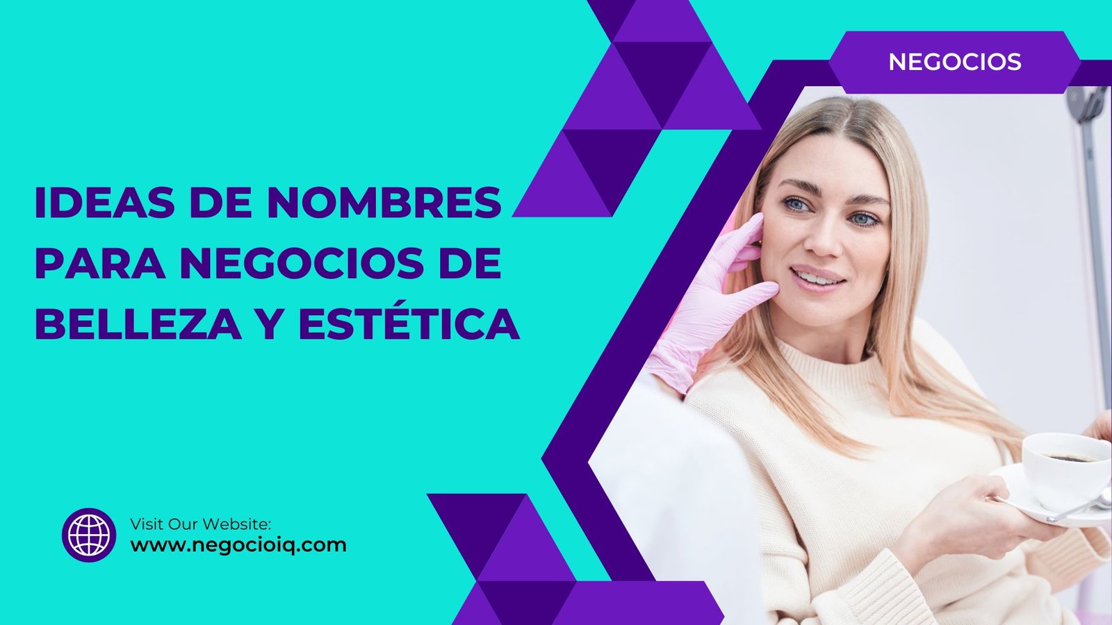 Ideas de Nombres Para Negocios de Belleza y Estética