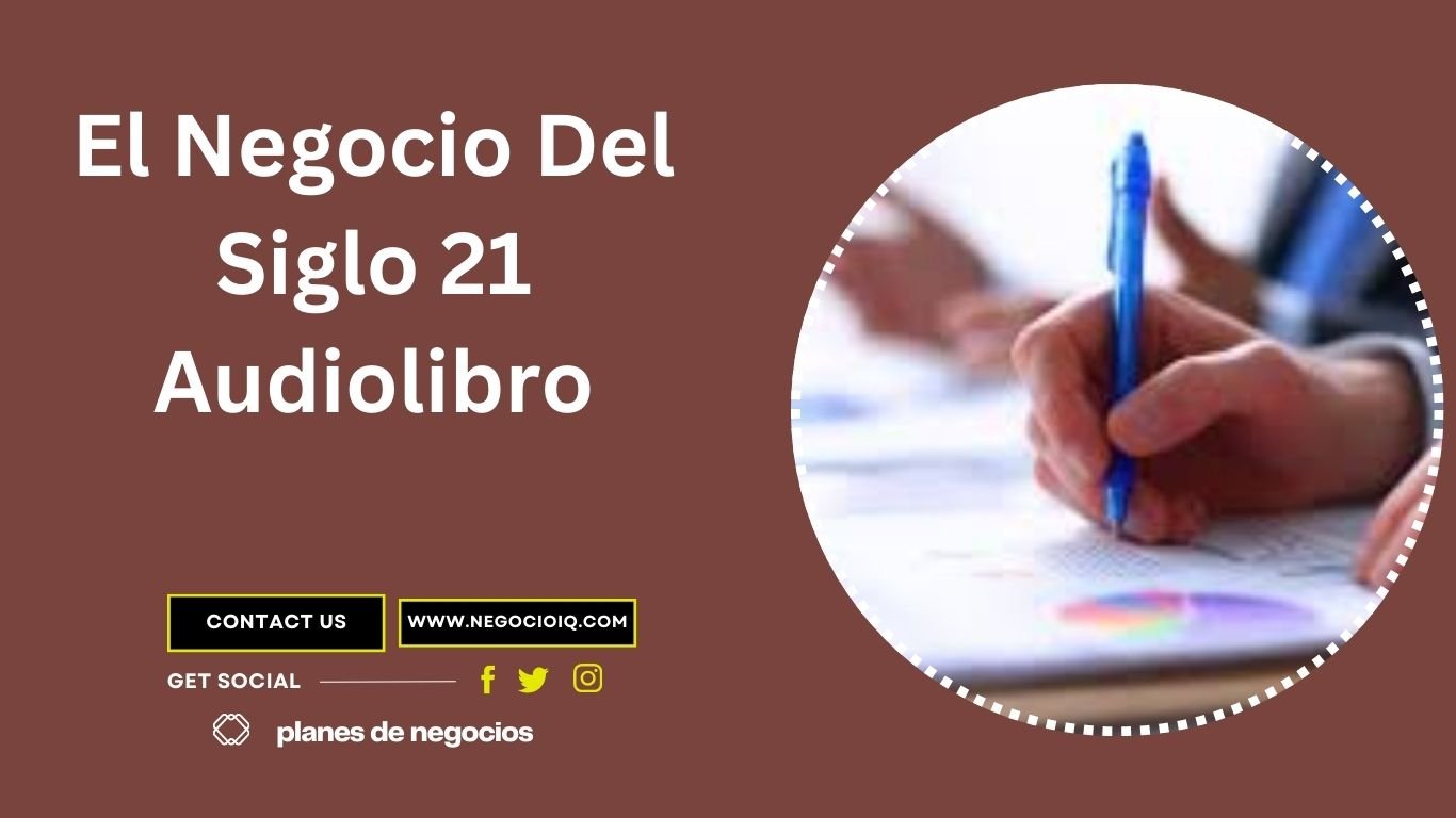 libro el negocio del siglo 21